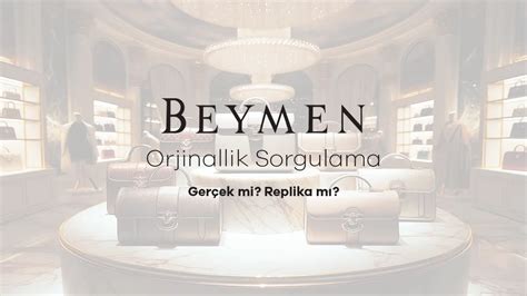 beymen orjinallik sorgulama